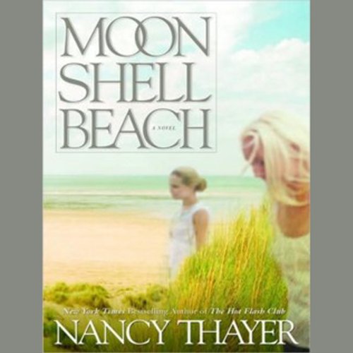 Moon Shell Beach Audiolibro Por Nancy Thayer arte de portada