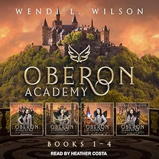 Oberon Academy: The Complete Series Audiobook By Wendi L. Wilson cover art