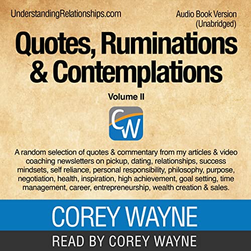 Quotes, Ruminations & Contemplations - Volume II Audiobook By Corey Wayne cover art