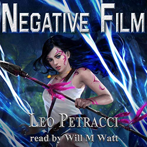 Negative Film Audiobook By Leonard Petracci cover art