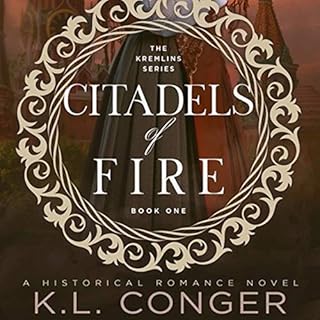 Citadels of Fire Audiobook By K.L. Conger cover art