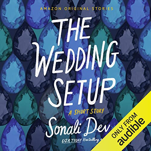 The Wedding Setup Audiolibro Por Sonali Dev arte de portada