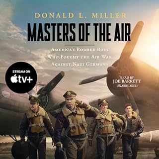 Masters of the Air Audiolibro Por Donald L. Miller arte de portada