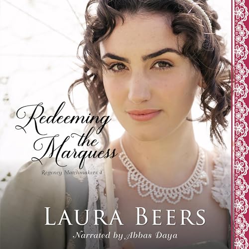 Redeeming the Marquess Audiobook By Laura Beers cover art