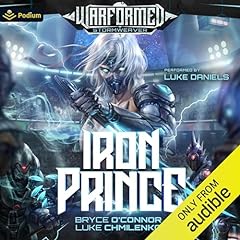 Iron Prince Audiobook By Bryce O'Connor, Luke Chmilenko cover art