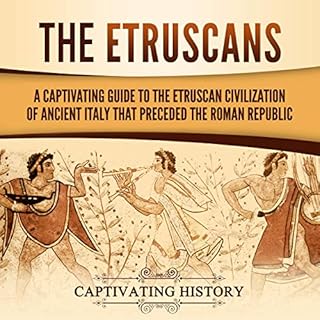 The Etruscans Audiolibro Por Captivating History arte de portada