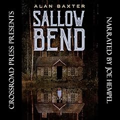 Sallow Bend Audiolibro Por Alan Baxter arte de portada