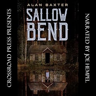 Sallow Bend Audiolibro Por Alan Baxter arte de portada