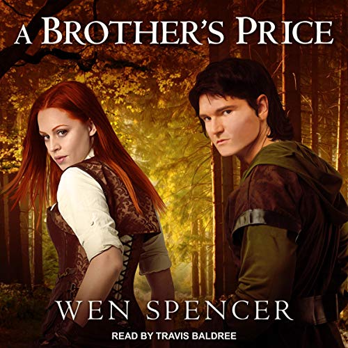 A Brother&rsquo;s Price Audiobook By Wen Spencer cover art