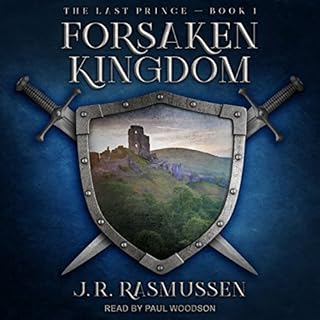 Forsaken Kingdom Audiolibro Por J. R. Rasmussen arte de portada