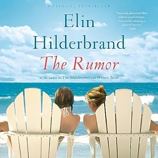 The Rumor Audiolibro Por Elin Hilderbrand arte de portada