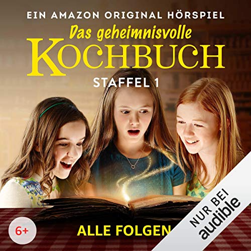 Das geheimnisvolle Kochbuch: Die komplette 1. Staffel Audiolibro Por Barbara van den Speulhof arte de portada