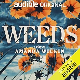 Weeds Audiobook By Amanda Wilkin cover art