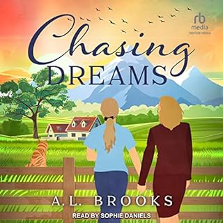 Chasing Dreams Audiolibro Por A.L. Brooks arte de portada