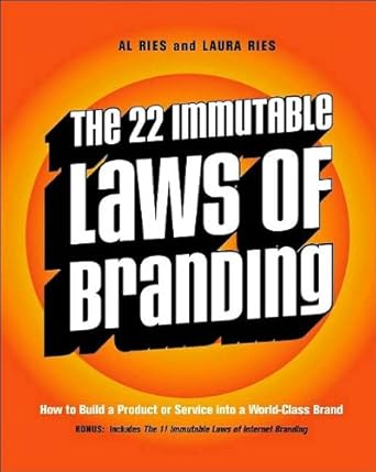 The 22 Immutable Laws of Branding (text only) by A.Ries.L.Ries