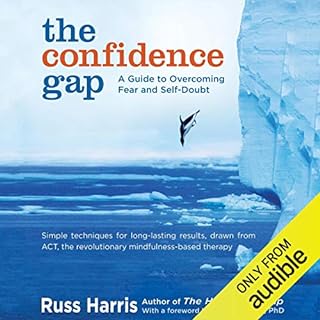 The Confidence Gap Audiolibro Por Russ Harris, Steven Hayes PhD - foreword arte de portada