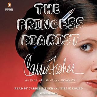 The Princess Diarist Audiobook By Carrie Fisher cover art