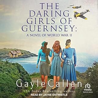 The Daring Girls of Guernsey Audiolibro Por Gayle Callen arte de portada