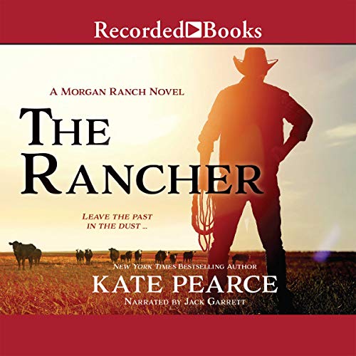 The Rancher Audiobook By Kate Pearce cover art
