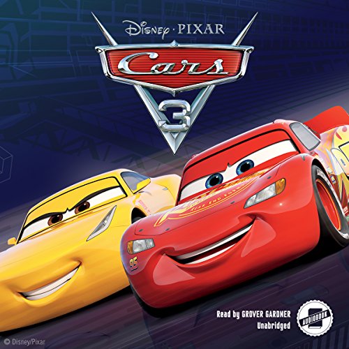 Cars 3 Audiobook By Disney Press cover art