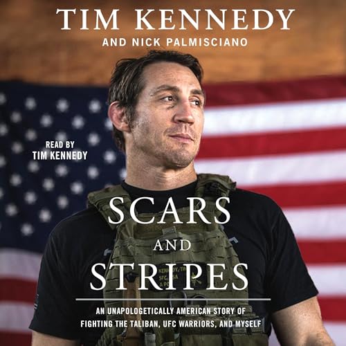 Scars and Stripes Audiolibro Por Tim Kennedy, Nick Palmisciano arte de portada