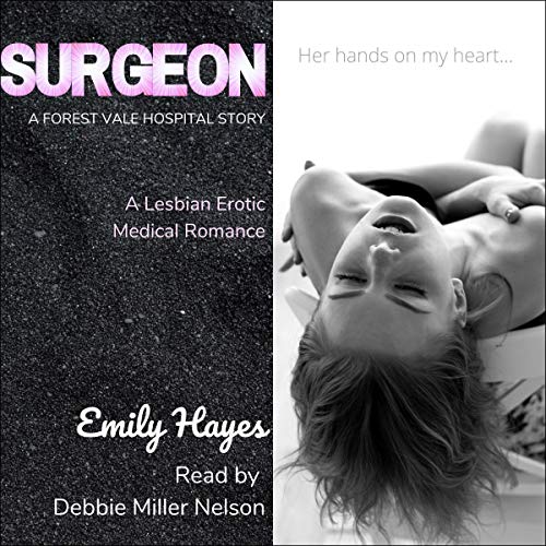 Page de couverture de Surgeon (A Lesbian Medical Romance)