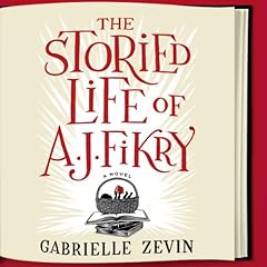 The Storied Life of A. J. Fikry Audiolibro Por Gabrielle Zevin arte de portada