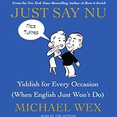 Just Say Nu Audiolibro Por Michael Wex arte de portada