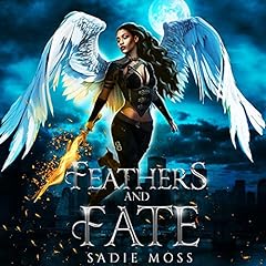 Feathers and Fate Audiolibro Por Sadie Moss arte de portada