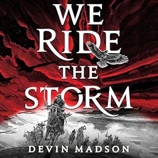 We Ride the Storm Audiobook By Devin Madson cover art