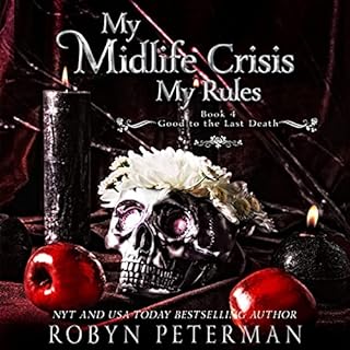 My Midlife Crisis, My Rules Audiobook By Robyn Peterman cover art