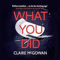 What You Did Audiolibro Por Claire McGowan arte de portada