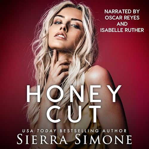 Honey Cut Audiobook By Sierra Simone cover art