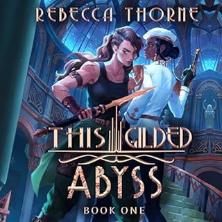 This Gilded Abyss Audiobook By Rebecca Thorne cover art