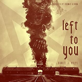 Left to You Audiolibro Por Daniel J. Volpe arte de portada