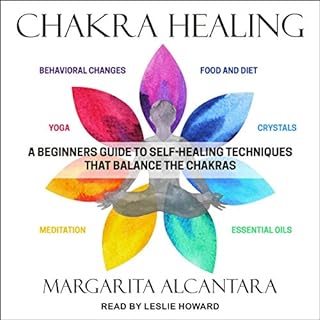 Chakra Healing Audiobook By Margarita Alcantara cover art
