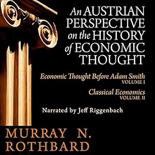 An Austrian Perspective on the History of Economic Thought Audiolibro Por Murray N. Rothbard arte de portada
