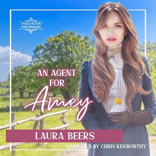 An Agent for Amey Audiobook By Laura Beers cover art