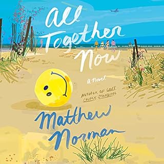 All Together Now Audiolibro Por Matthew Norman arte de portada