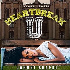 Heartbreak U Audiolibro Por Johnni Sherri arte de portada