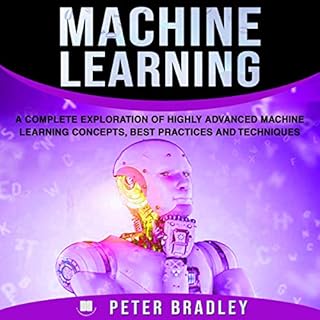 Machine Learning Audiobook By Peter Bradley cover art