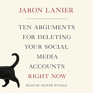 Ten Arguments for Deleting Your Social Media Accounts Right Now Audiolibro Por Jaron Lanier arte de portada