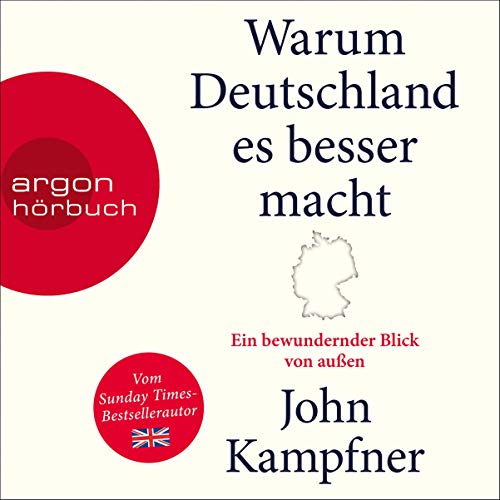 Warum Deutschland es besser macht Audiobook By John Kampfner cover art