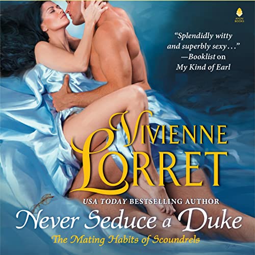 Never Seduce a Duke Audiolibro Por Vivienne Lorret arte de portada