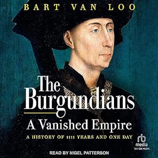 The Burgundians Audiolibro Por Bart van Loo, Nancy Forest-Flier - translator arte de portada