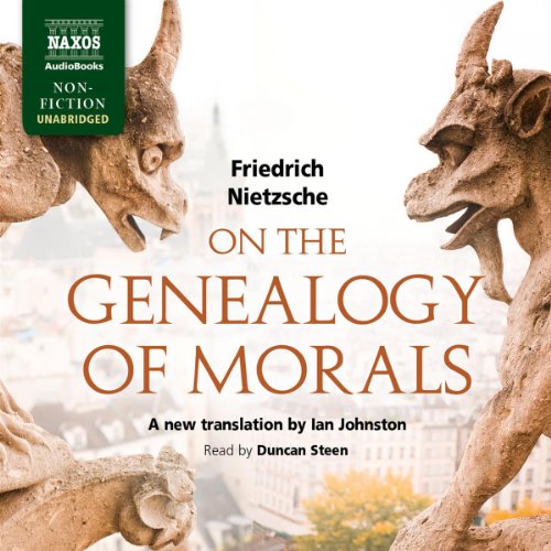 On the Genealogy of Morals Audiobook By Friedrich Nietzsche cover art