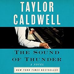 The Sound of Thunder Audiolibro Por Taylor Caldwell arte de portada