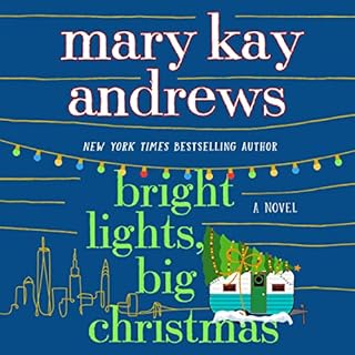 Bright Lights, Big Christmas Audiolibro Por Mary Kay Andrews arte de portada