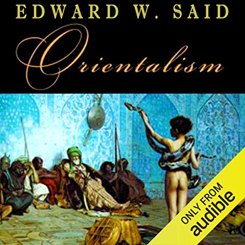 Orientalism Audiobook By Edward Said cover art