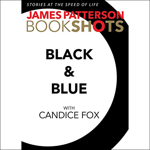 Black & Blue Audiolibro Por James Patterson, Candice Fox arte de portada